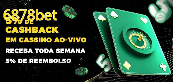 Promoções do cassino ao Vivo 6878bet
